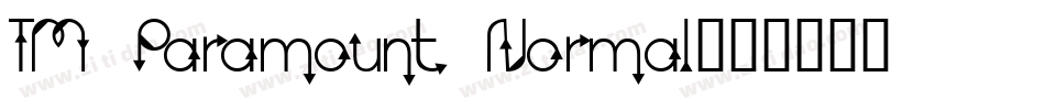 TM Paramount Normal字体转换